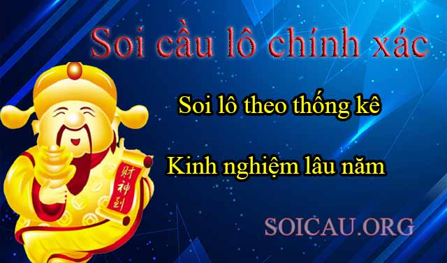 Soi cầu lô chính xác 100 - đánh lô không lỗ