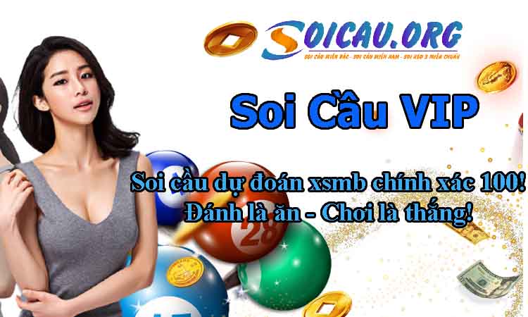 soi cau vip - soi cầu dự đoán xsmb chính xác 100