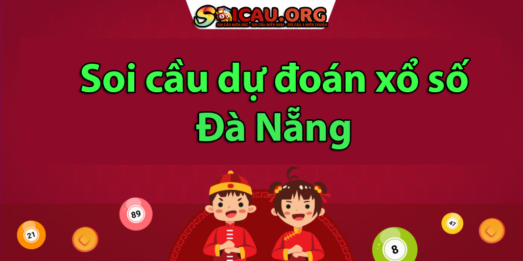 Soi cầu dự đoán xs Đà Nẵng