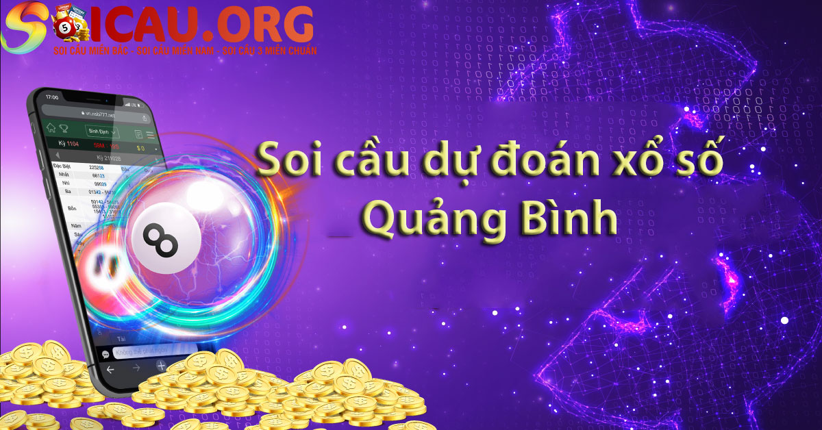 Soi cầu dự đoán xổ số Quảng Bình