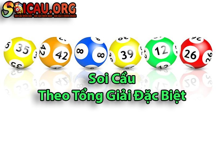 Phương pháp soi cầu dựa trên tổng giải đặc biệt