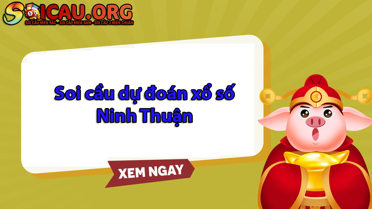 Soi cầu dự đoán xs Ninh Thuận hôm nay