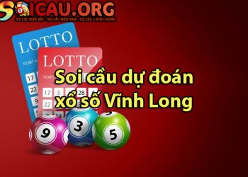 Dự đoán XSVL – Soi cầu dự đoán xs Vĩnh Long hôm nay