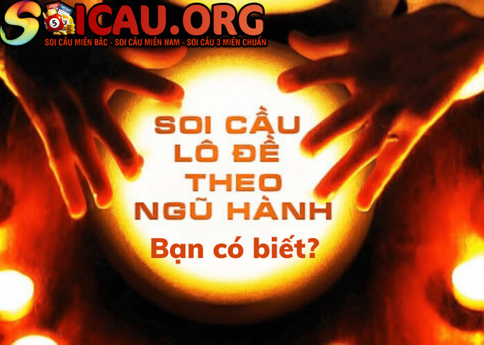 Phương pháp bắt lô theo ngũ hành được các cao thủ thường xuyên áp dụng