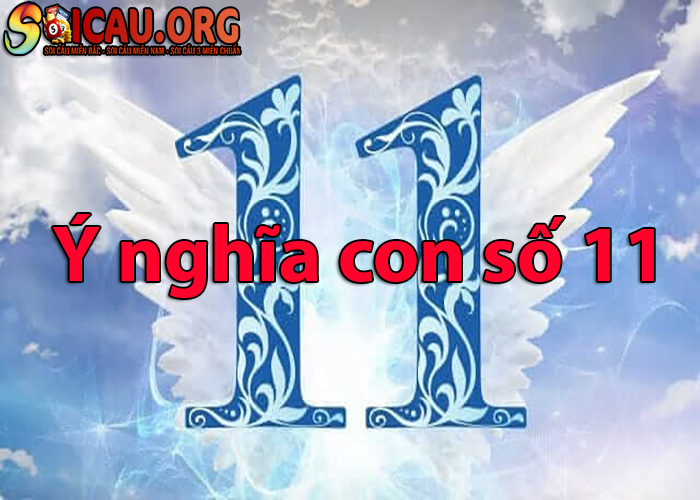 Ý nghĩa của con số 11