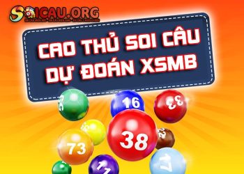 Soi cầu dự đoán XSMB 22/08/2024 Admin Cao thủ soi cầu