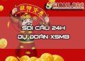 Chốt số dự đoán XSMB 14/02/2026 – Admin Soi cầu 24h