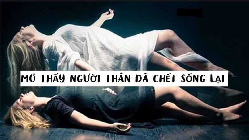 Mơ Thấy Người Thân Đã Mất Từ Lâu Có Ý Nghĩa Như Thế Nào?