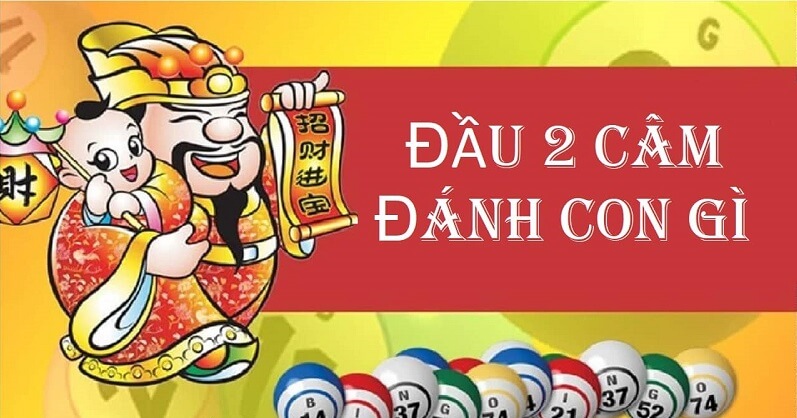 Đầu 2 câm hôm sau đánh con lô gì dễ trúng, hiệu quả nhất? 1