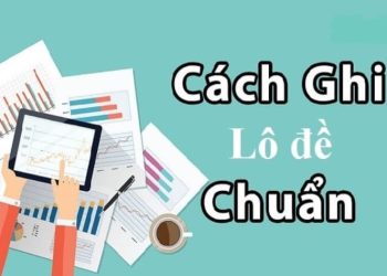 Bật mí cách ghi lô đề 3 miền đơn giản mang lại hiệu quả cao