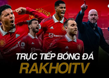 Khẳng định vị thế trực tiếp bóng đá hàng đầu tại RakhoiTV qua rakhoi-tv.store