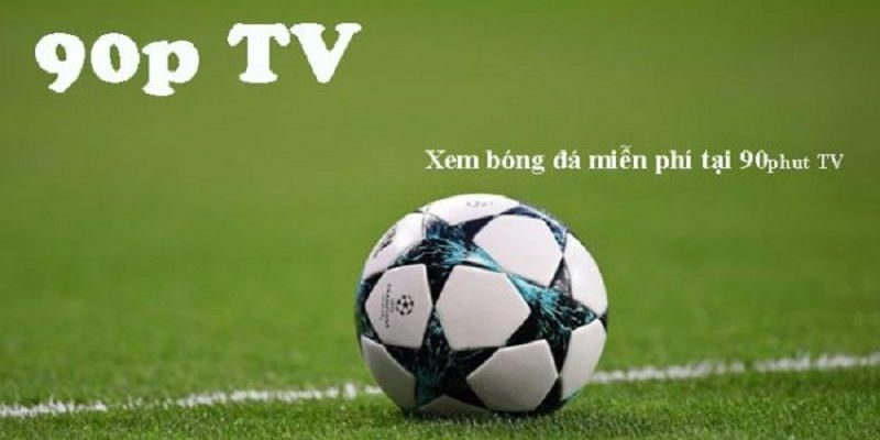 Mục tiêu phát triển của kênh 90 phut TV