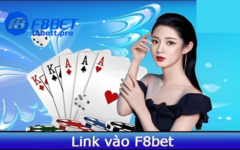 Nhiều link vào F8bet dự phòng