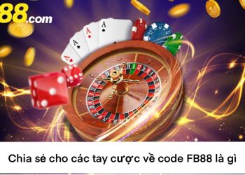 Chi Tiết Về Cách Nhập Code FB88 Cực Nhanh Cho Tay Cược