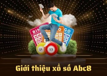 Xổ Số Abc8 – Đặt Cược Tiện Lợi, Tận Hưởng Dịch Vụ Đẳng Cấp
