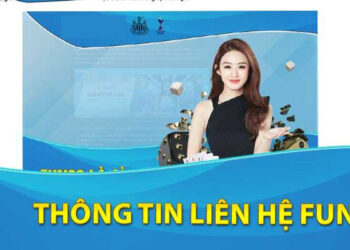 Liên Hệ Fun88 – 4 Phương Thức Kết Nối Nhanh Nhất Hiện Nay