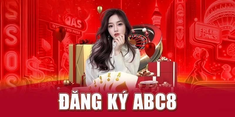 Hướng dẫn đăng ký ABC8