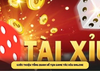 Tài xỉu online – Bật mí chiến lược đánh tài xỉu hiệu quả nhất