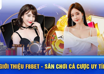 Giới Thiệu F8BET – Nhà Cái Uy Tín Với Dịch Vụ Đỉnh Cao 