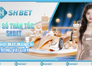 Xổ số SHBET – cơ hội cá cược cùng những cặp số may mắn