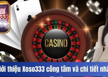 Giới Thiệu Xoso333 – Nhà Cái Uy Tín, Chất Lượng No.1 Châu Á