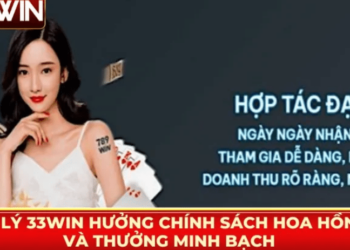 Đại lý 33win: Hướng dẫn đăng ký và kích hoạt tài khoản đối tác